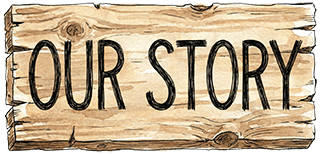 Our Story